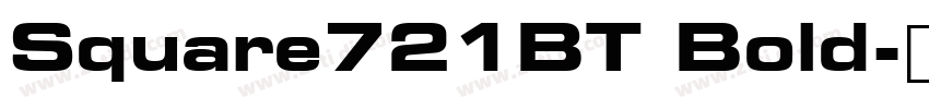 Square721BT Bold字体转换